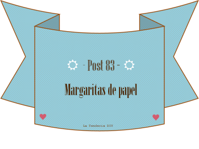 (2) La Tenderia DIY_Margaritas de papel